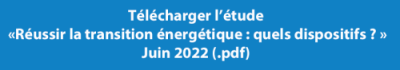 Etude Familles Rurales "Réussir la transition énergétique : quels dispositifs ? Juin 2022 (.pdf)